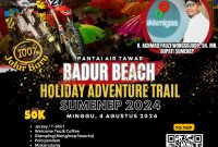 Flayer Badur Beach Holiday Adventure Trail Sumenep 2024