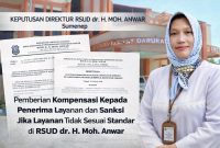 Direktur RSUD dr. H. Moh. Anwar Sumenep, dr. Erliyati, M.Kes, menegaskan komitmen peningkatan mutu layanan melalui kebijakan kompensasi bagi pasien jika pelayanan tidak sesuai standar.