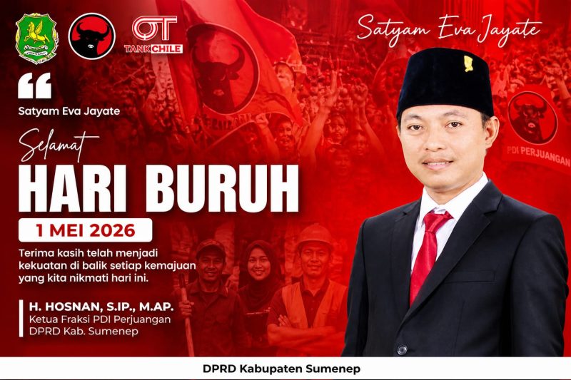 H. Hosnan, Ketua Fraksi PDI-Perjuangan DPRD Sumenep, menegaskan pentingnya perlindungan dan hak pekerja pada Hari Buruh 2026