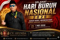 CV Ayunda Permata Sejahtera menyampaikan ucapan Selamat Hari Buruh Nasional 2026 sebagai bentuk apresiasi kepada seluruh pekerja.