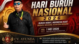 CV Ayunda Permata Sejahtera menyampaikan ucapan Selamat Hari Buruh Nasional 2026 sebagai bentuk apresiasi kepada seluruh pekerja.