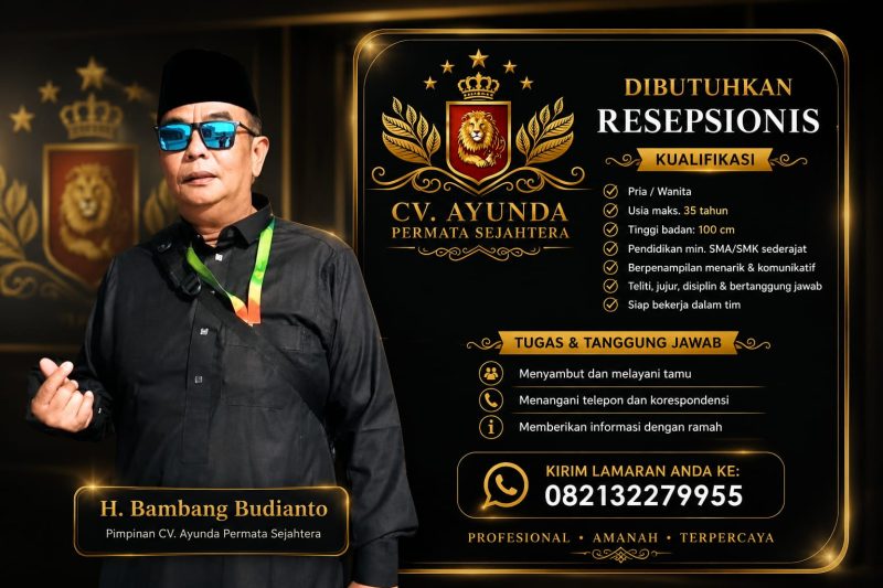 Pamflet resmi rekrutmen CV Ayunda Permata Sejahtera yang mengumumkan pembukaan lowongan kerja posisi Resepsionis. Kesempatan ini terbuka bagi kandidat terbaik yang siap menjadi garda terdepan dalam pelayanan perusahaan di Pamekasan.