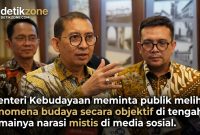 Menteri Kebudayaan meminta publik melihat fenomena budaya secara objektif di tengah ramainya narasi mistis di media sosial. Foto: istimewa)