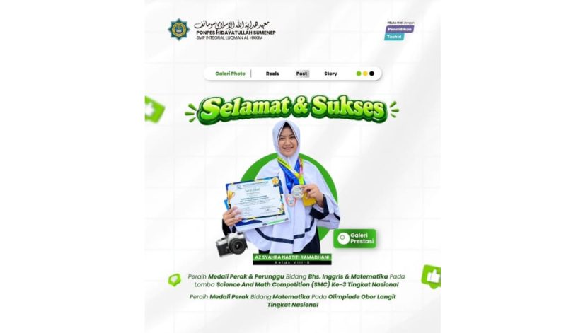 AZ-Syahra Nastiti Ramadhani, siswi kelas VIII-B SMP Integral Luqman Al-Hakim Sumenep, meraih medali emas, perak, dan perunggu dalam sejumlah kompetisi akademik tingkat nasional.